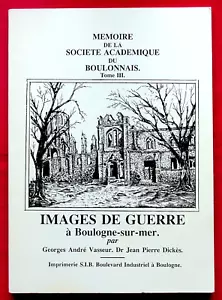 Images de guerre à Boulogne-sur-Mer - Guerre 1939-1945 - Pas-de-Calais - Bild 1 von 3