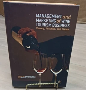 Management and Marketing of Wine Tourism Business: Theory, Practice, and Cases 1 - Picture 1 of 4