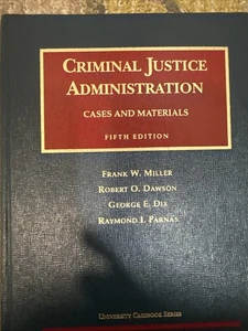 Criminal Justice  Administration Cases And Materials 5 Edition Frank W Miller - Imagen 1 de 9