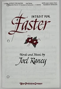 Introit for Easter Joel Raney SATB Chorus Organ Handbells Sheet Music Hope Pub - Picture 1 of 5