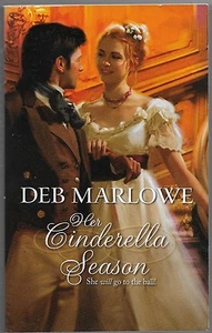 Historical: Her Cinderella Season 965 by Deb Marlowe (2009, Paperback) - Imagen 1 de 2