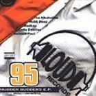 Loud &#39;95 Nudder Budders EP Tha Alkaholiks, Mobb Deep, Madkap, Cella Dwell.. [CD]