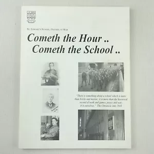 Cometh the Hour Cometh the School St Edward's Oxford at War PB Book Chris Nathan - Bild 1 von 8