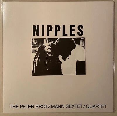 PETER BROTZMANN Nipples Derek Bailey Han Bennink Evan Parker 180 gram NEW LP - Image 1 of 2
