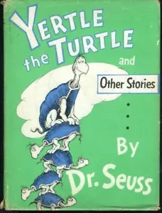 Dr. Seuss Yertle the Turtle NOT FIRST Early Edition HC - Foto 1 di 3