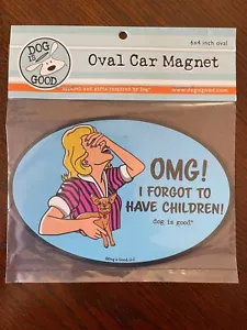 Imán de coche ovalado DOG IS GOOD nuevo sellado - Imagen 1 de 4