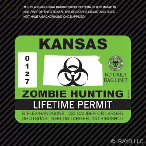 Kansas Zombie Hunting Permit Sticker Die Cut Decal USA outbreak response - Bild 1 von 1