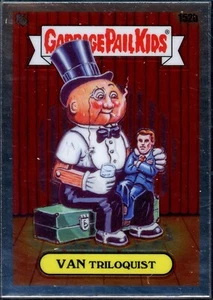 2021 Topps Chrome Garbage Pail Kids Series 4 | Van Triloquick (Base) #152b - Picture 1 of 2