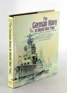 Jak Showell The Germany Navy in WW II Reference Guide to Kriegsmarine 1935-45 - Bild 1 von 9