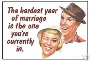 Die Hardest Jahr Von Marriage Is The Eine Lustig Kühlschrank Magnet - Picture 1 of 1