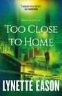 Too Close to Home: [A Southern FBI Clean Suspense Thriller]