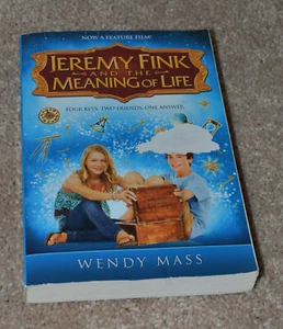 Jeremy Fink and the Meaning of Life by Wendy Mass (2011, Trade Paperback,... - Picture 1 of 3