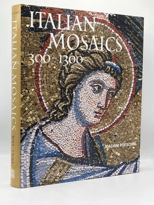 Italian Mosaics Joachim Poeschke Hardcover J. Paul Getty Art Architecture Book - Image 1 of 3