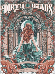 Dirty Heads Poster Corpus Christi Texas 2023 Cameron Shuyler SIGNED #d IN HAND - Picture 1 of 1