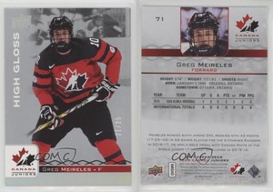 2017 Upper Deck Team Canada Juniors High Gloss /25 Greg Meireles #71