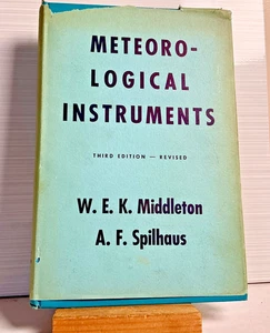 Meteorological Instruments 3rd Ed Revised 1953 HC DJ W.E.K. Middleton & Spilhaus - Foto 1 di 15