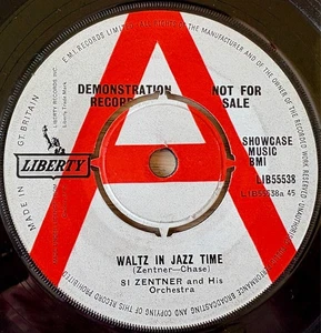 SI ZENTNER WALTZ IN JAZZ TIME DEMO 7" SINGLE LIBERTY (1963) EX- GT BRITAIN - Bild 1 von 3