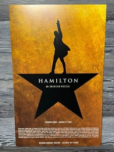 HAMILTON, OPENING NIGHT, WINDOW CARD, AUGUST 2015, RICHARD RODGERS THEATRE - Picture 1 of 6