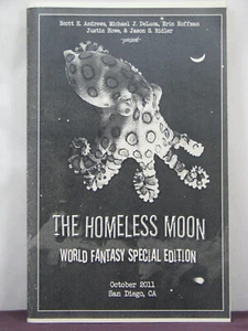 The Homeless Moon: World Fantasy Special Edition, Oct 2011, Erin Hoffman,+4 more - Picture 1 of 4