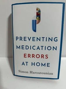 Prävention von Medikamentenfehlern zu Hause von Simon Haroutounian (englisch) Hardcover B - Bild 1 von 2