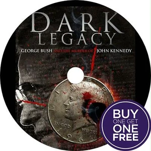 Dark Legacy 2009 JFK Bush Conspiracy DVD - Imagen 1 de 1