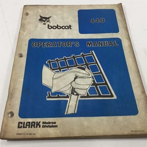 Genuine 1983 Bobcat 440 Loader Dealer Operators Manual 6566475 - Picture 1 of 9
