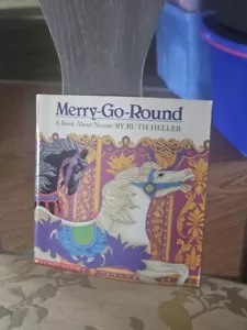 Merry-Go-Round : A Book about Nouns by Ruth Heller (1990, Picture Book) - Picture 1 of 1