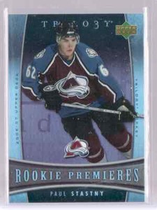 2006/07 PAUL STASTNY TRILOGY ROOKIE PREMIERES CARD AVALANCHE 245/999