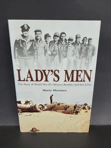 Lady's Men : The Story of World War II's Mystery Bomber and Her Crew by Mari~Z08 - Bild 1 von 5