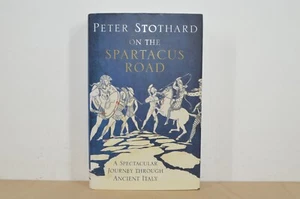 On The Spartacus Road - Peter Stothard - H/B 1/1 (#96) - Bild 1 von 3
