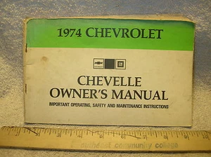 1974 Chevrolet Chevelle Owners Manual - Good Used - Imagen 1 de 4