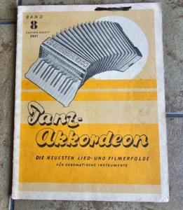 Tanz-Akkordeon Band 8 * Die neuesten Lied- und Filmerfolge - Bild 1 von 3