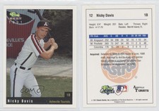1991 Classic Best Asheville Tourists Nicky Davis #12
