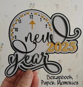 Premade paper piece, scrapbook title, Card, NEW YEAR'S Theme, 2025 Title - Picture 1 of 1