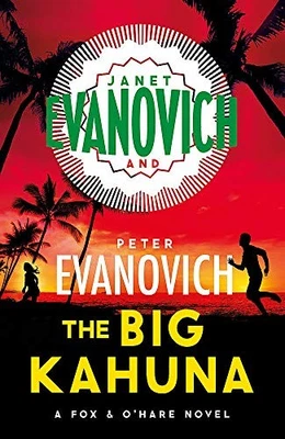 The Big Kahuna (Fox & O'Hare) by Evanovich, Janet Paperback / softback Book The - Image 1 of 2