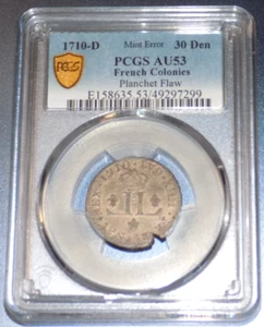 1710D French Colonies 30 Deniers PCGS AU53 Mint Error Planchet Flaw Colony Coin - Picture 1 of 4