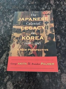 Japanese Colonial Legacy in Korea, 1910-1945 : A New Perspective, Paperback b... - Picture 1 of 5