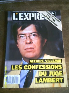 1987 REVUE L EXPRESS AFFAIRE VILLEMIN LES CONFESSIONS DU JUGE LAMBERT - Imagen 1 de 4