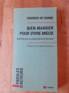 Gut essen, um besser zu leben - Pierrick de Ronne - Bild 1 von 2