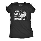 Womens Sorry I Cant Im An Indoor Cat T Shirt Funny Cute Introverted Kitten Tee