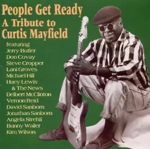 "PEOPLE GET READY: A Tribute To Curtis Mayfield" (CD 1993) 11-Tracks *EXCELLENT* - Imagen 1 de 1