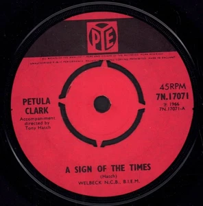Petula Clark A Sign of the Times 7" vinyl UK Pye 1966 4 prong label design - Picture 1 of 2