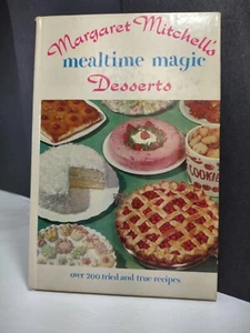 Vtg 1951 Desserts Recipe Book Margaret Mitchell’s Mealtime Magic 1st Ed Vol 2 - Picture 1 of 9