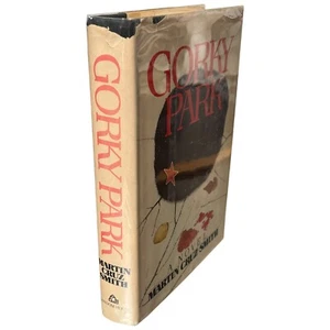 Signed Gorky Park A Novel By Martin Cruz Smith First Edition Book HCDJ - Imagen 1 de 11