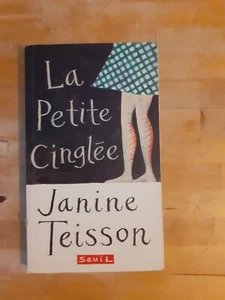 La petite cinglée - Janine Teisson (dédicacé) - Seuil - Imagen 1 de 3