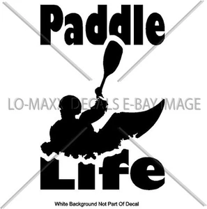 Decalcomania vinile taglio pressofuso Paddle Life Whitewater Kayak ricreativo River Sports - Foto 1 di 18