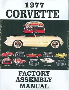 1977 CORVETTE  FACTORY ASSEMBLY MANUAL-BOUND - Picture 1 of 1