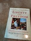 Liberty And Freedom : A Visual History Of America's Founding Ideas. 1