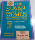 The Survival Guide for Women: Single, Married, Divorced, Protecting Your Future 