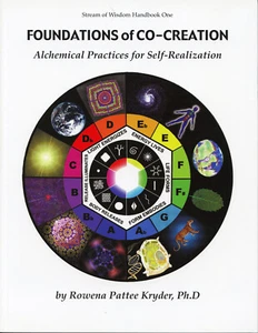 “Foundations of Co-Creation: Alchemical Practices for Self-Realization”  Kryder - Bild 1 von 2